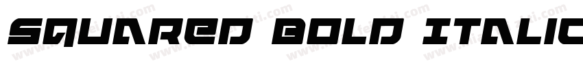 Squared Bold Italic字体转换